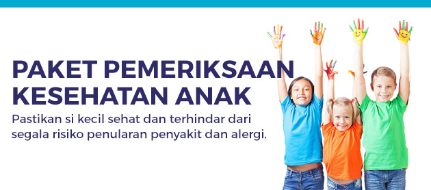 Paket Pemeriksaan Kesehatan Anak